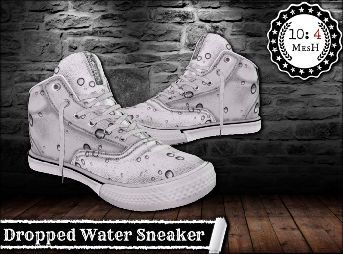 *10: 4 ~ MesH ~ Sneaker 1-A ~ Dropped Water ~ 