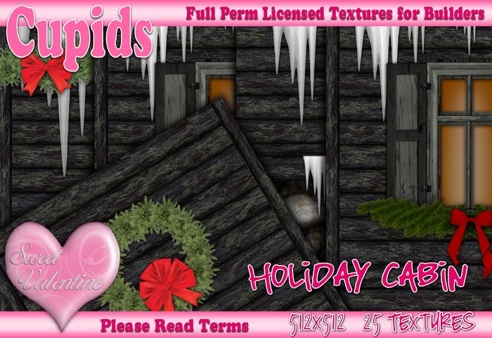*Cupids Textures * 25 HOLIDAY CABIN