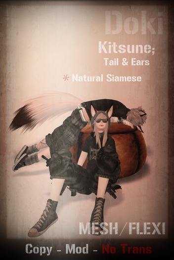[D]oki - Kitsune Natural; Siamese