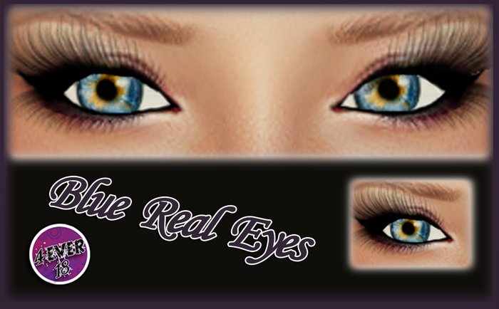 **Blue Real Eyes** 4Ever18 