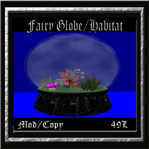 Fairy Globe, Habitat, Home