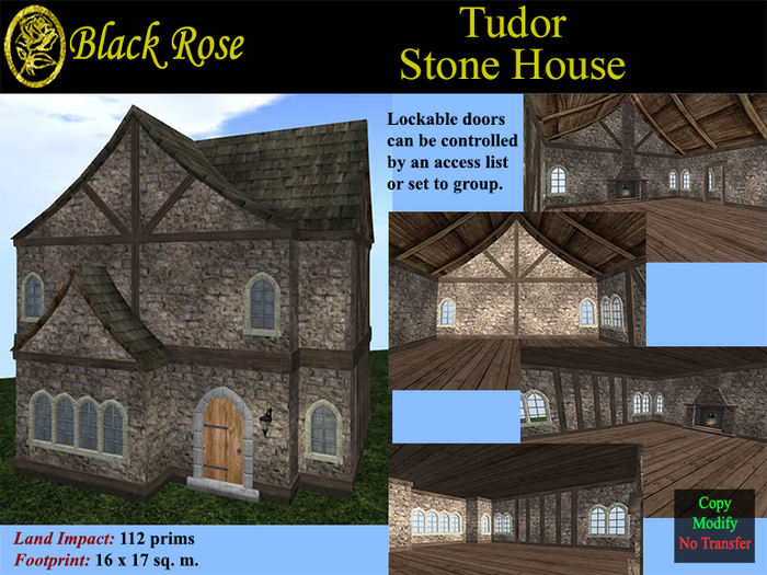 Black Rose Tudor Stone House