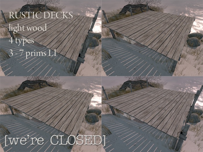[we're CLOSED] rustic decks light