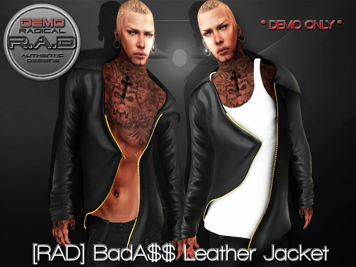 * DEMO ONLY * {RAD}BadA$$ Leather Jacket
