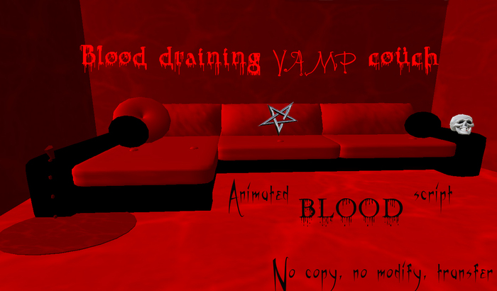 Blood draining VAMPIRE couch 