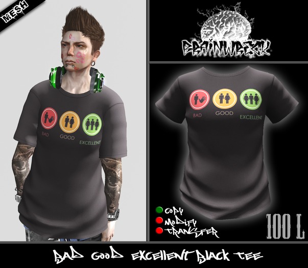 .::::Brain Wreck:::.  Bad Good Excellent Black Tee