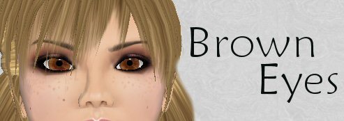 Brown Eyes
