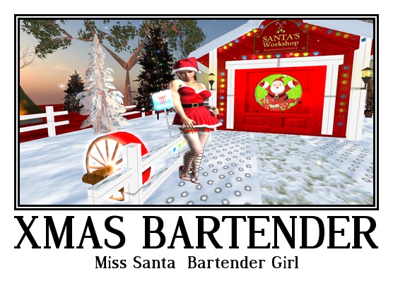 Miss Santa , Bartender Girl