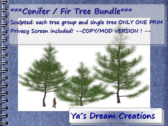 *Ya's* Conifers/Pine Trees *ONE PRIM EACH* with privacy screen-Complete Pack/COPY+MOD!