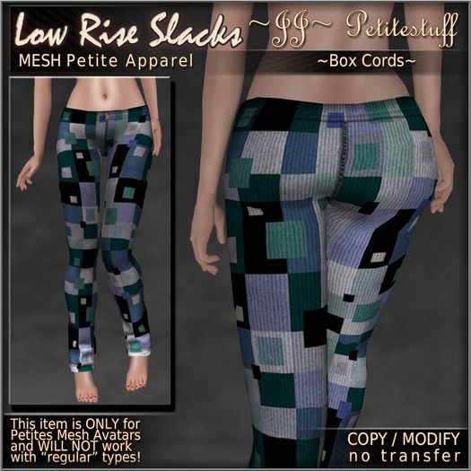 ~JJ~ Petite Low Rise Slacks (box cords)