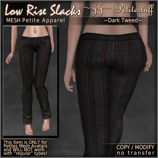 ~JJ~ Petite Low Rise Slacks (dark tweed)