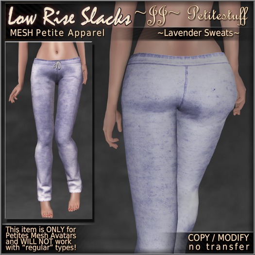 ~JJ~ Petite Low Rise Slacks (lavender sweats)