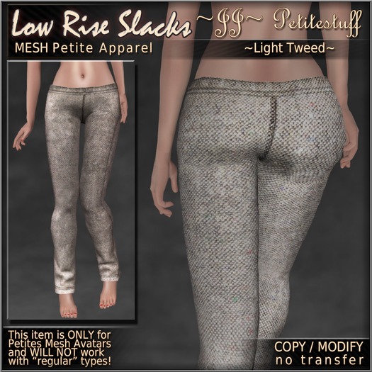 ~JJ~ Petite Low Rise Slacks (light tweed)