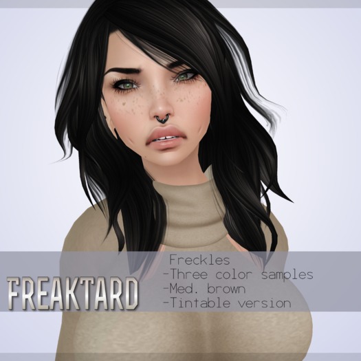 FreakTard- Freckles