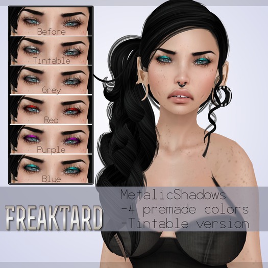 FreakTard- MetalicShadows