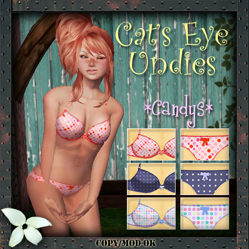 *Cat's-Eye* Undies Candys
