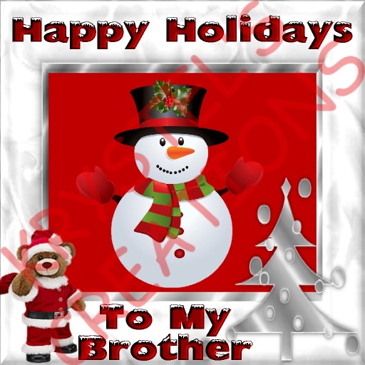 XMB7 Happy Holidays To My Brother (Wear Me)