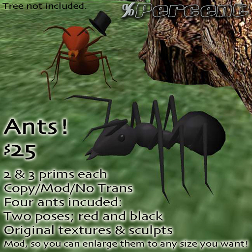 % Ants! (SCULPTS)