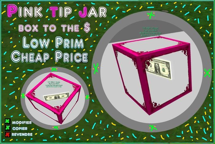 Tip jar box at $ Pink