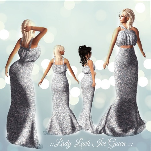 Lady Luck  Ice Gown