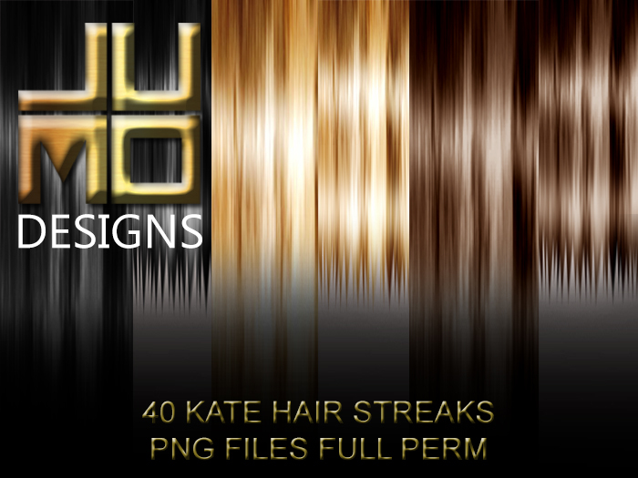 .:JUMO:. Kate Hair Streaks