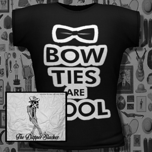 [The Dapper Slacker] Bowties are cool T-shirt