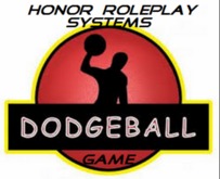 HONOR Roleplay Systems:  Dodgeball Game Package