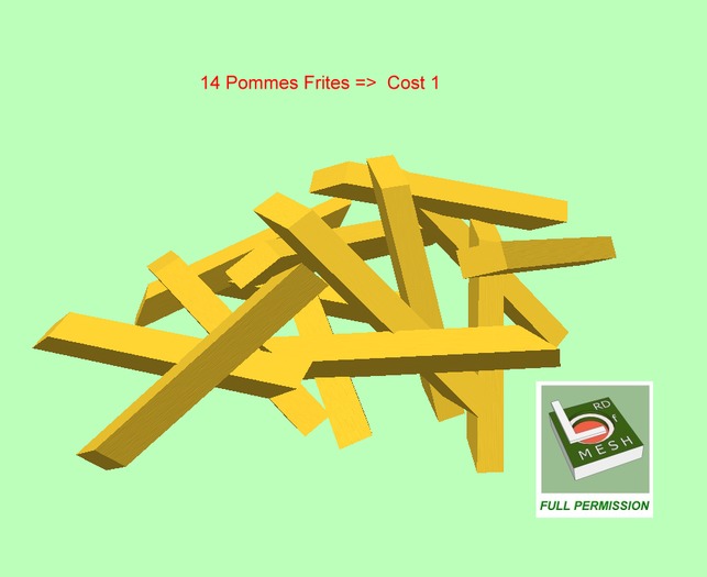 Frensh Fries = 14 Pommes Frites => Cost 1