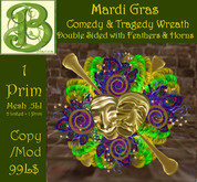 2 Sided Mesh Mardi Gras Feather Wreath with Comedy & Tragedy  Mask  -.5LI; 2 llinked  =  1 Prim
