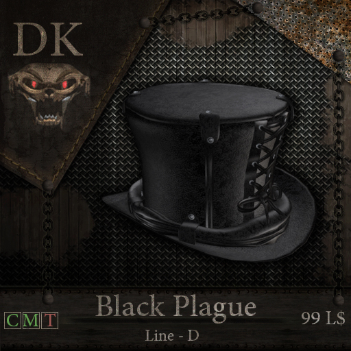 >> DK << Black Plague Line - D