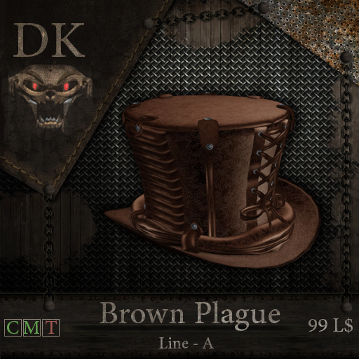 >> DK << Brown Plague Line - A