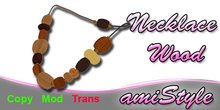 Necklace Wood v1