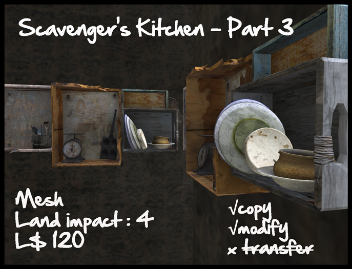 Scavenger's kitchen Part 3