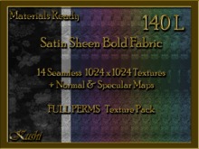 *Kushi* Satin Sheen Bolds Seamless Textures Materials Ready Full Perms High Res 1024x1024 Tileable Repeating