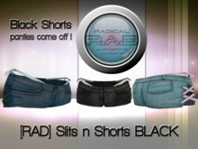 [RAD] Slits n Shorts Black