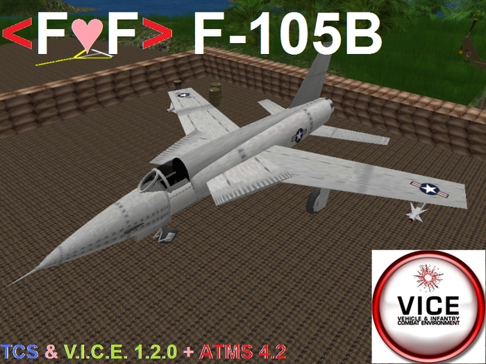 <F♥F> F-105B Thunderchief / TCS & VICE v1.2.0 / ATMS 4.2