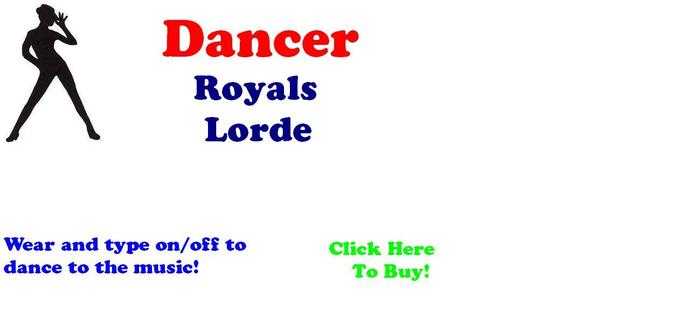Dancer Royals - Lorde