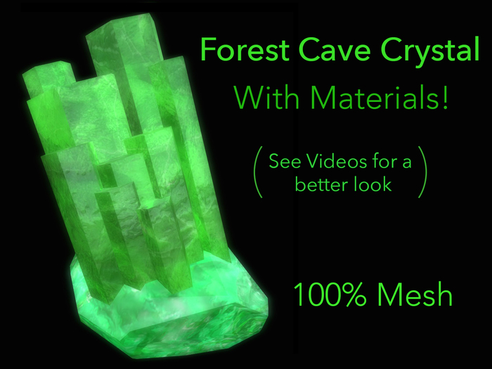 Forest Cave Crystal
