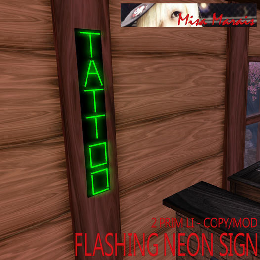 FLASHING NEON SIGN - TATTOO - 2 PRIM ONLY