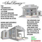 =SeaBreaze= 123 Prim w/3 prim windows controller