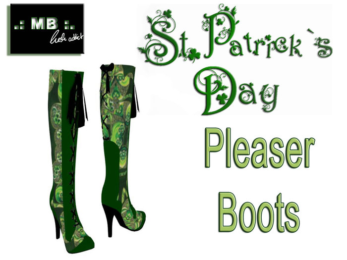 .: MB :. St. Patricks Pleaser Boots