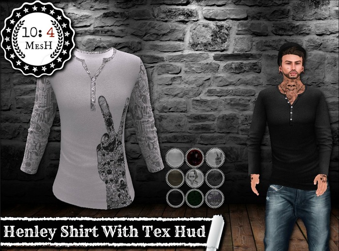 *10: 4 ~ MesH ~ Materials Enabled ~ Henly Shirt ~ With 9 Texture Options 