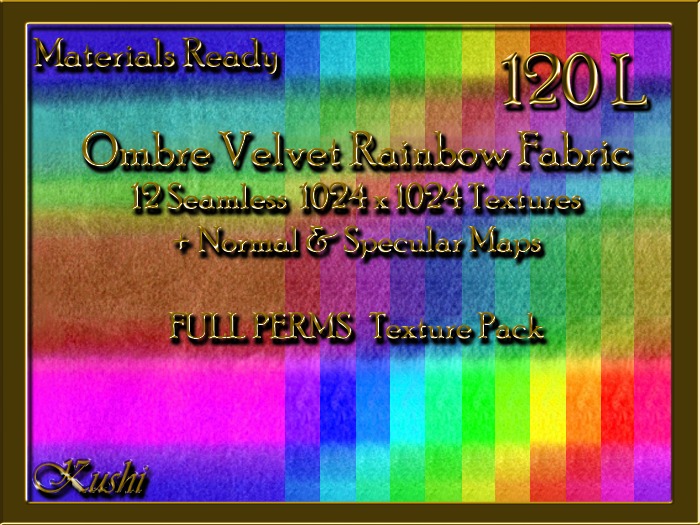*Kushi* Ombre Velvet Rainbow Fabric Seamless Textures Materials Ready Full Perms High Res 1024x1024 Tileable Repeating