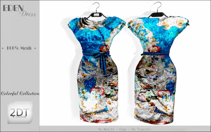 2DT Couture - EDEN Dress -(Colorful Collection )