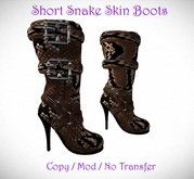 Short Snake Skin  Boots *Darker