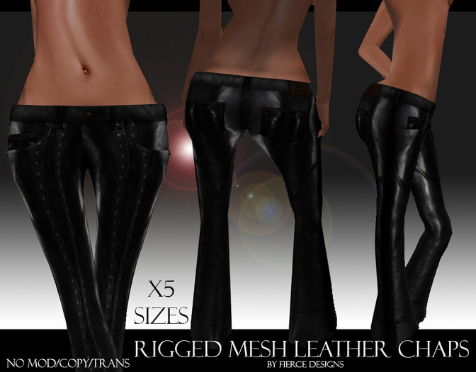 ::FIERCE DESIGNS:: Rigged Mesh LEATHER CHAPS / PANTS -  INCLUDES FREE $25L STORE CARD