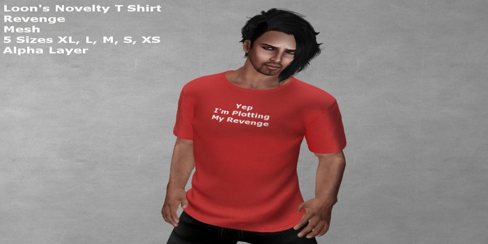 Loon's New Novelty T-Shirts(Revenge) 