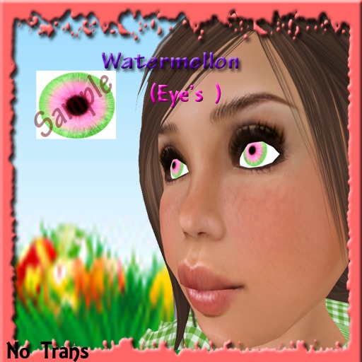 *AA* Watermellon Eye's