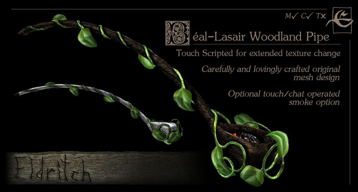 .Eldritch. Bael-Lasair Woodland Pipe