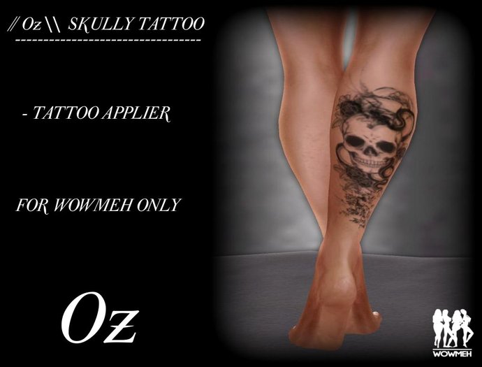 // Oz \\ SKULLY TATTOO